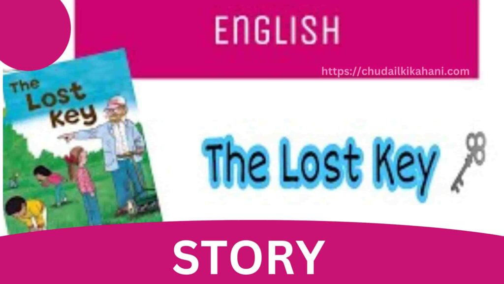 "THE LOST KEY" ENGLISH STORY