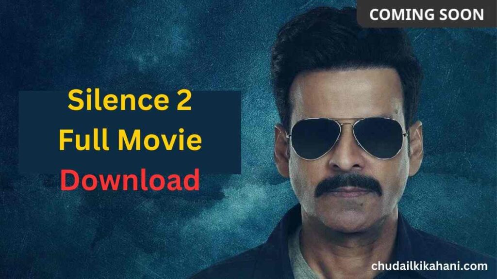 Silence 2 Full Movie Download